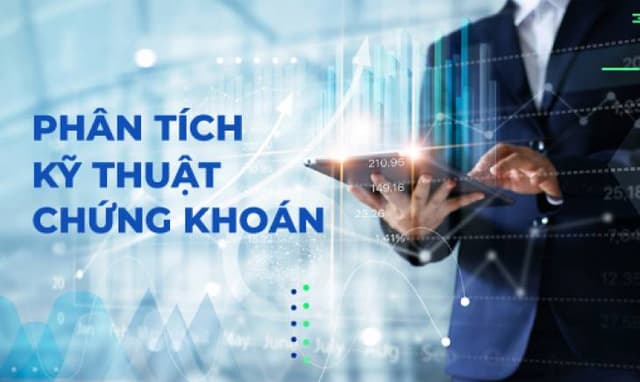 Phân Tích Kỹ Thuật Chứng Khoán Là Gì? Hướng Dẫn Cơ Bản Cho Nhà Đầu Tư Mới